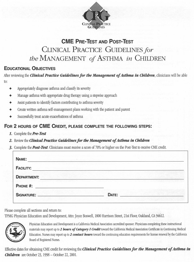 Kaiser Permanente CME PRE test and Post Test Clinical Practice Guidelines for the management of asthma in children