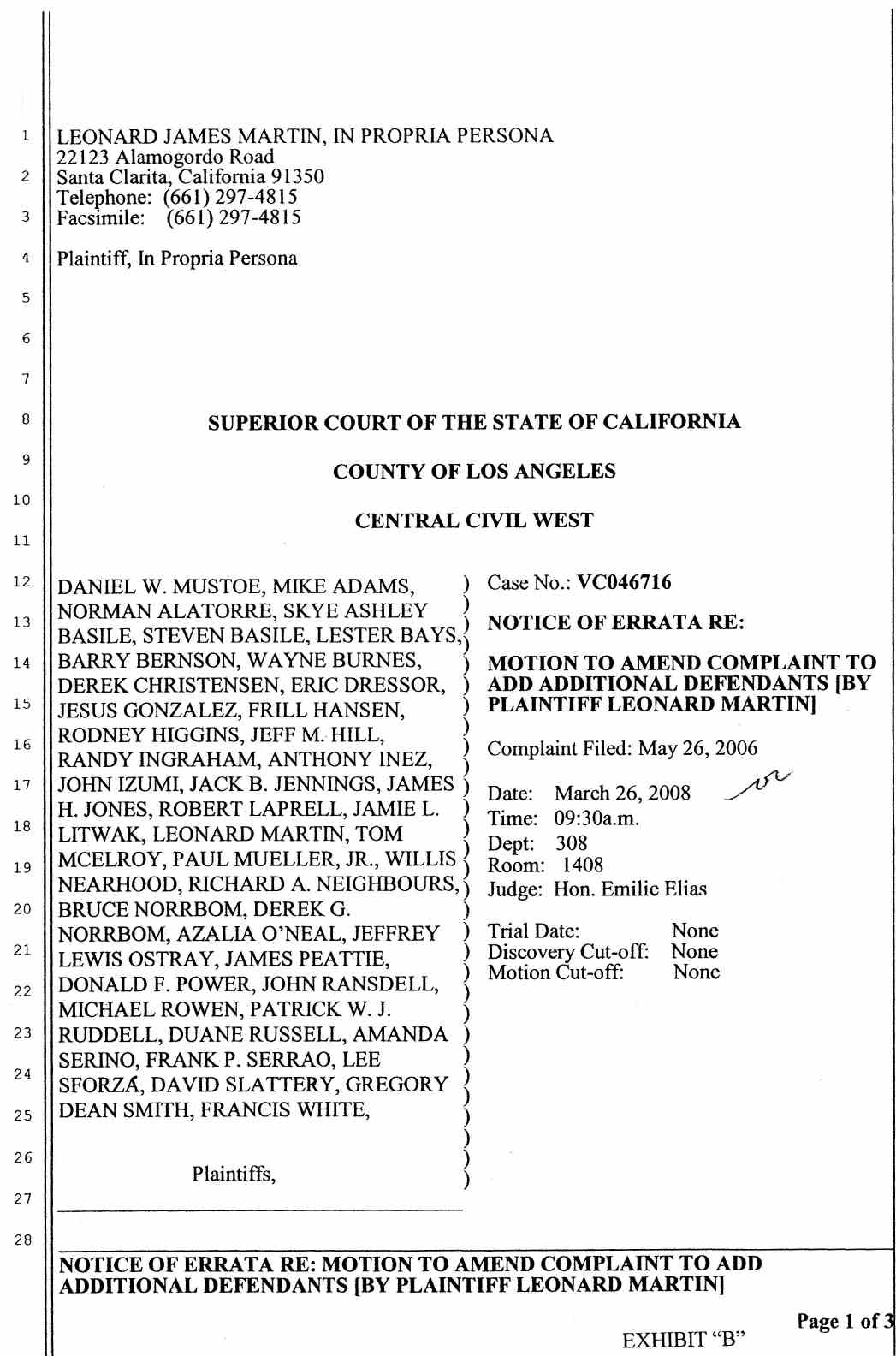 Motion to Amend complaint to add additional Defendants by Plaintiff Leonard Martin March 26, 2008