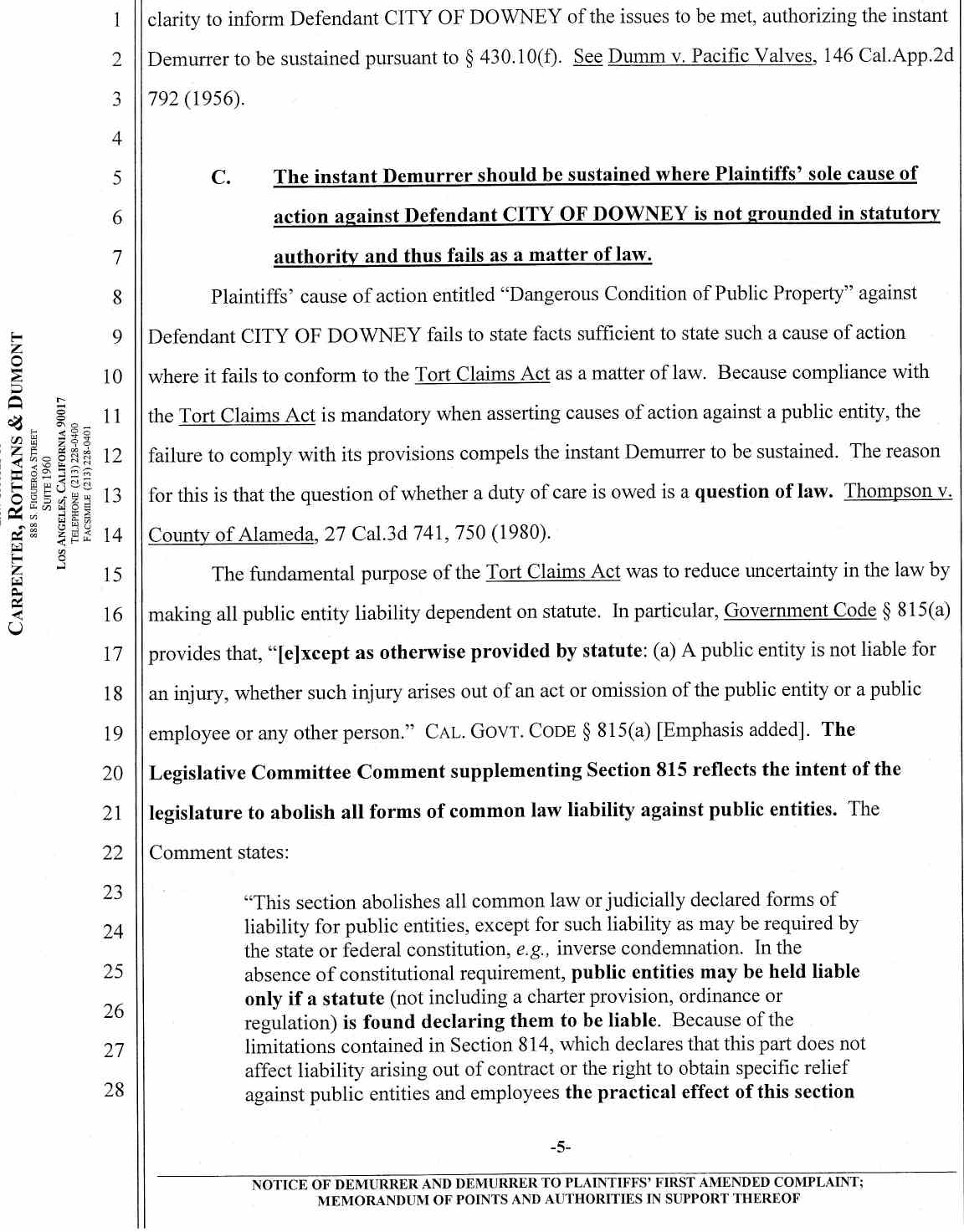 Notice of Demurrer and Demurrer to Plaintiffs' First Amended Complaint by Defendant City of Downey ;Memorandum of Points and Authorities in Support Thereof Case No.: VC046716