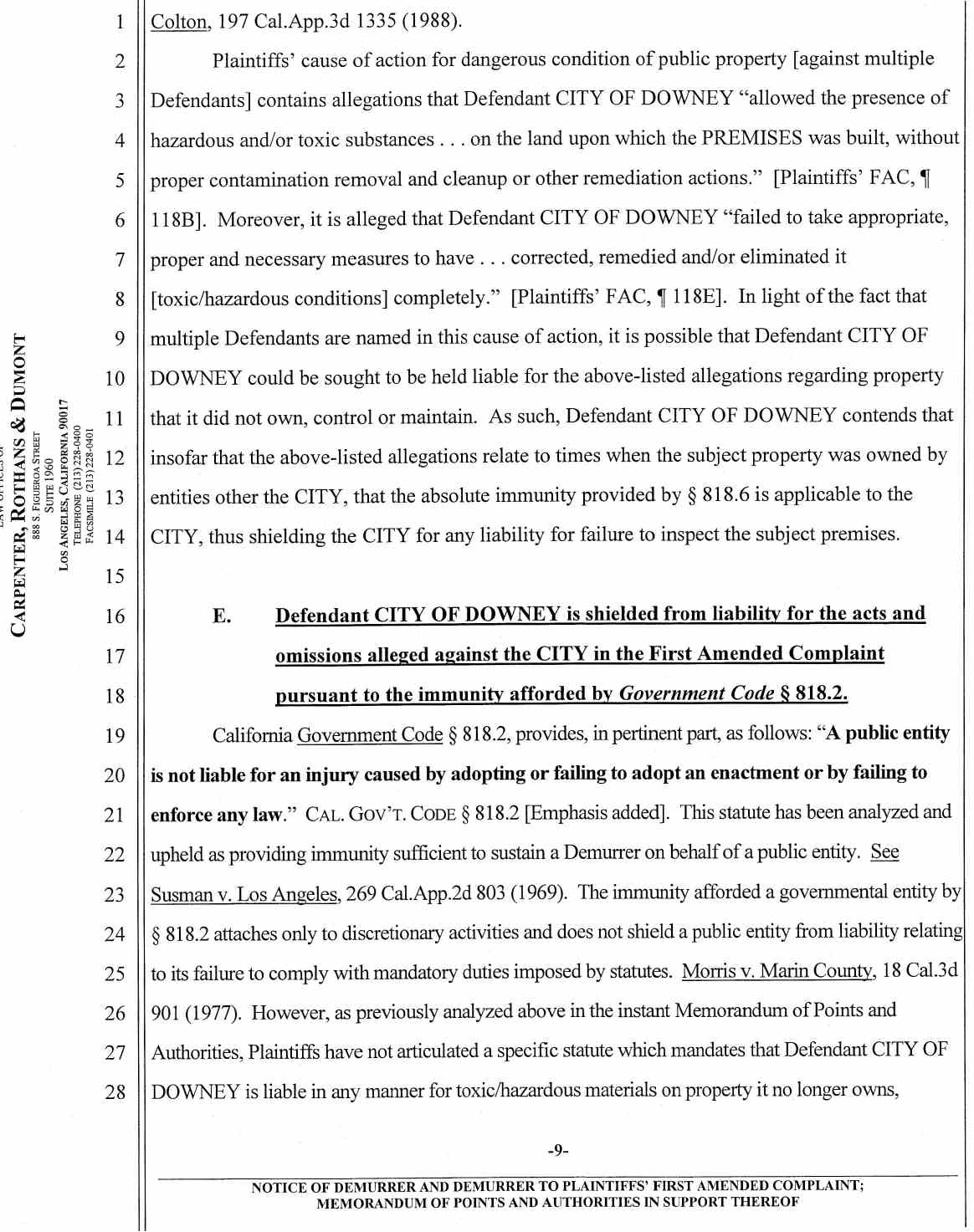 Notice of Demurrer and Demurrer to Plaintiffs' First Amended Complaint by Defendant City of Downey ;Memorandum of Points and Authorities in Support Thereof Case No.: VC046716