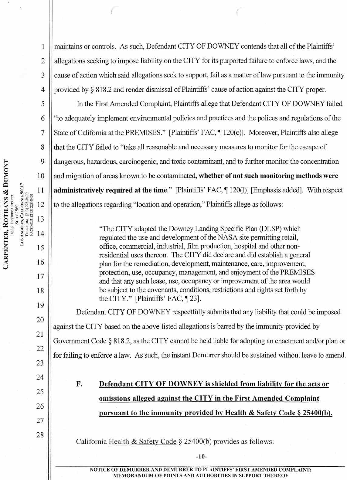 Notice of Demurrer and Demurrer to Plaintiffs' First Amended Complaint by Defendant City of Downey ;Memorandum of Points and Authorities in Support Thereof Case No.: VC046716