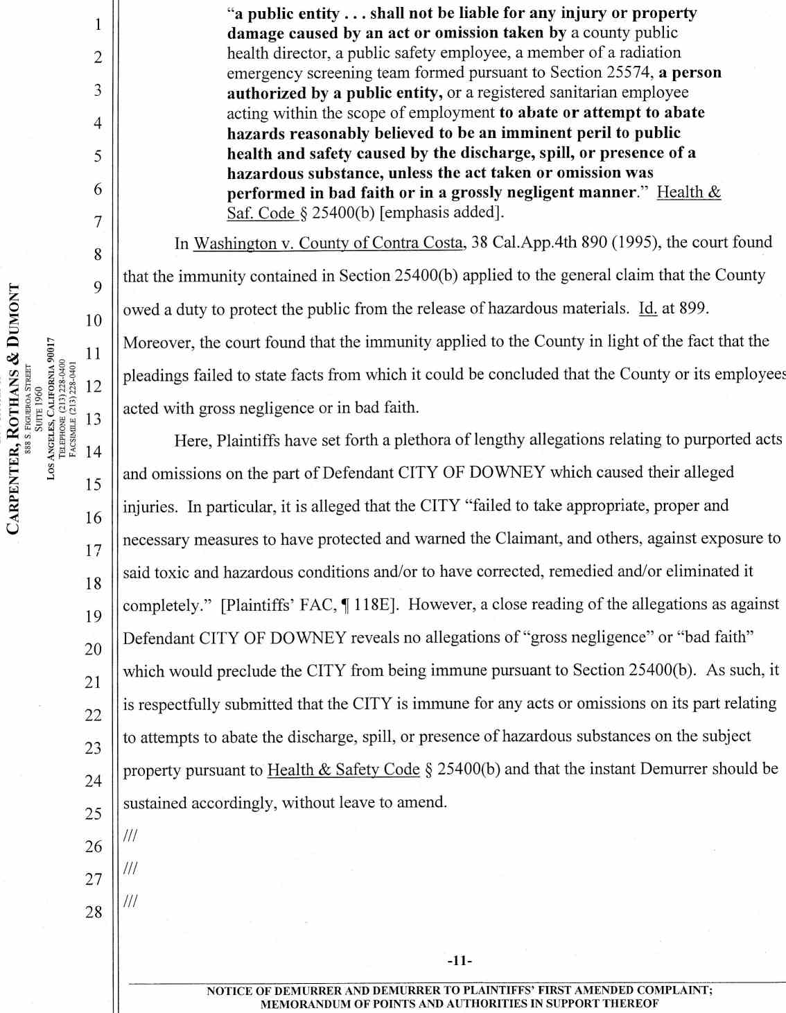 Notice of Demurrer and Demurrer to Plaintiffs' First Amended Complaint by Defendant City of Downey ;Memorandum of Points and Authorities in Support Thereof Case No.: VC046716