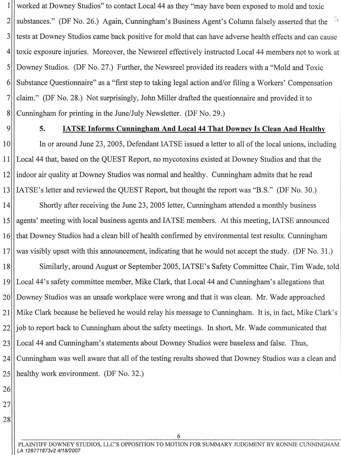 Plaintiff Downey Studios, LLC's Opposition to Ronnie Cunningham's Motion for Summary Judgment or, in the Alternative Summary or, in the Alternative Summary Adjudication April 25, 2007