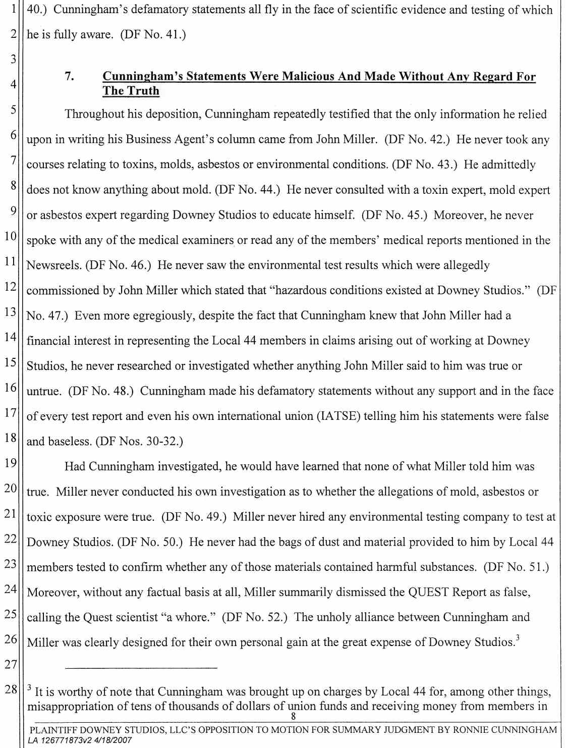 Plaintiff Downey Studios, LLC's Opposition to Ronnie Cunningham's Motion for Summary Judgment or, in the Alternative Summary or, in the Alternative Summary Adjudication April 25, 2007