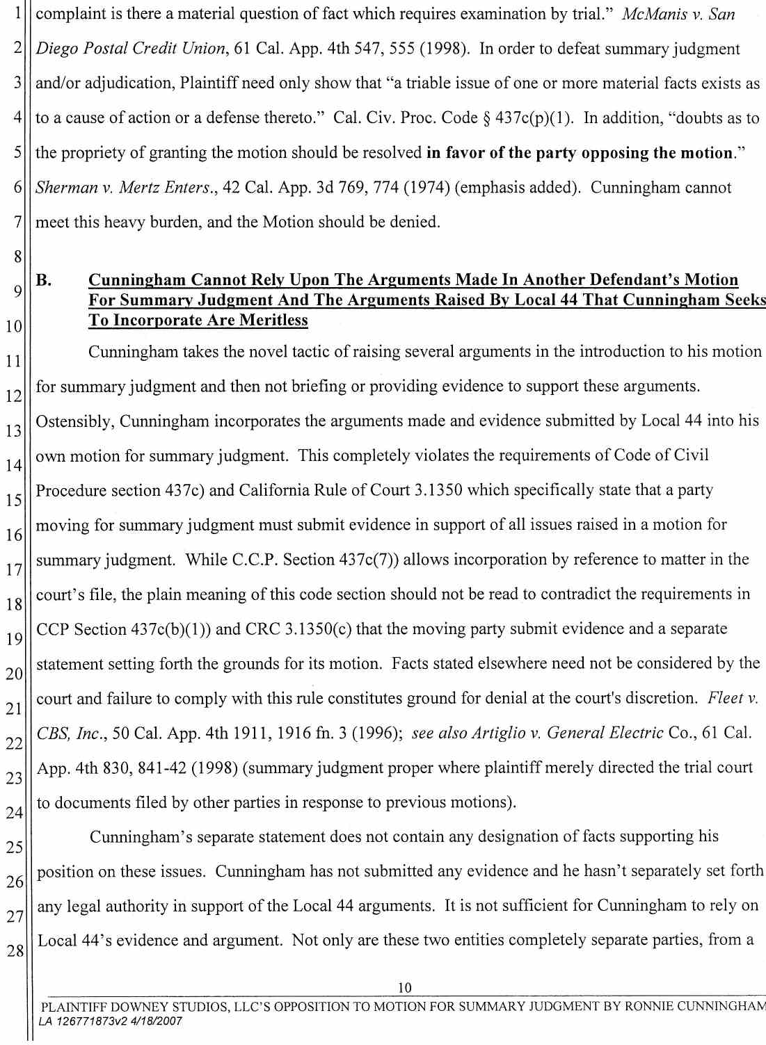 Plaintiff Downey Studios, LLC's Opposition to Ronnie Cunningham's Motion for Summary Judgment or, in the Alternative Summary or, in the Alternative Summary Adjudication April 25, 2007