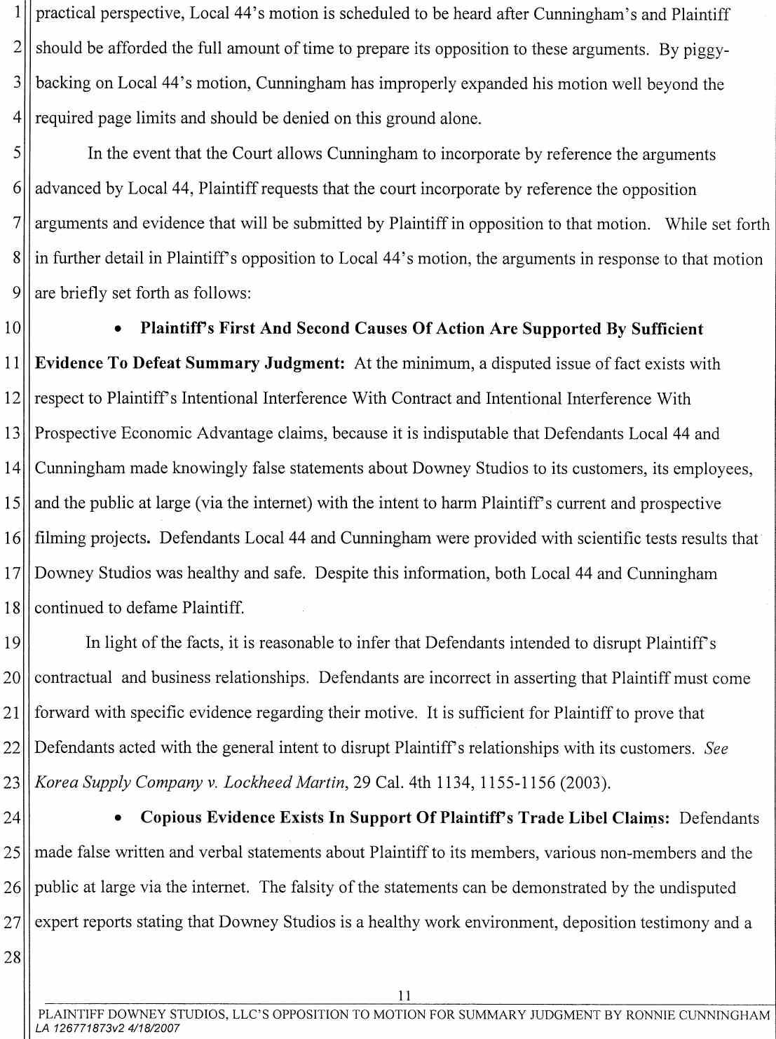 Plaintiff Downey Studios, LLC's Opposition to Ronnie Cunningham's Motion for Summary Judgment or, in the Alternative Summary or, in the Alternative Summary Adjudication April 25, 2007