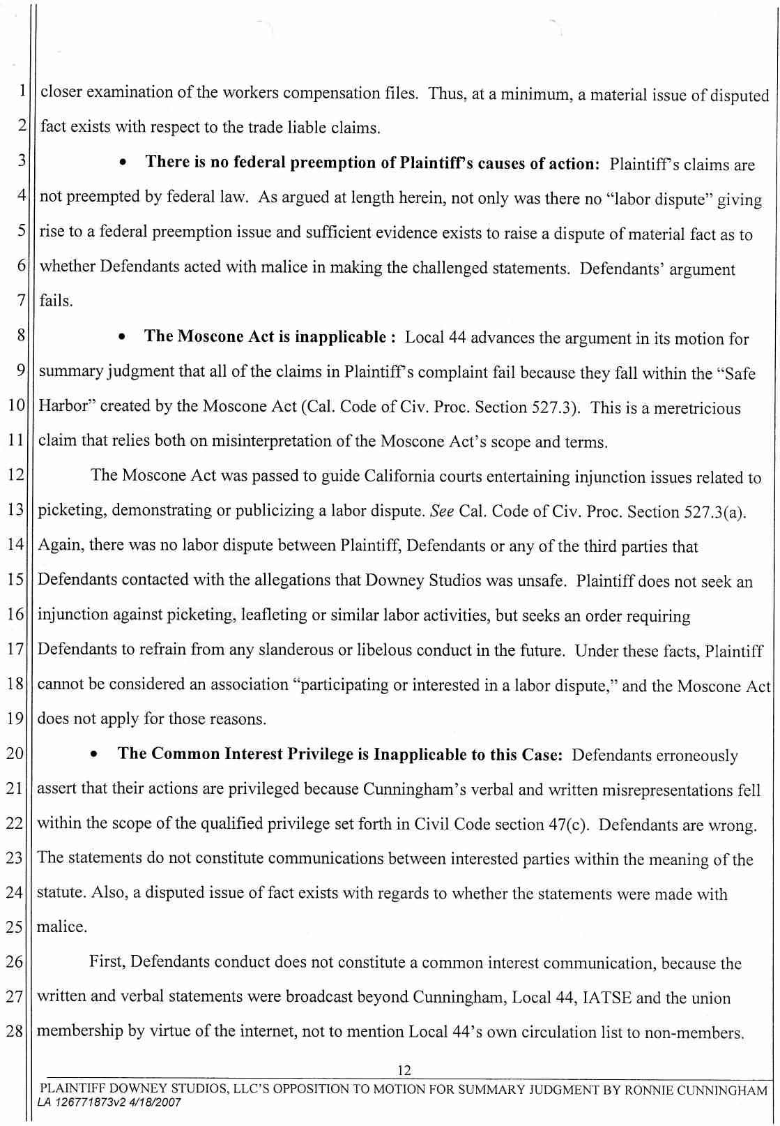 Plaintiff Downey Studios, LLC's Opposition to Ronnie Cunningham's Motion for Summary Judgment or, in the Alternative Summary or, in the Alternative Summary Adjudication April 25, 2007