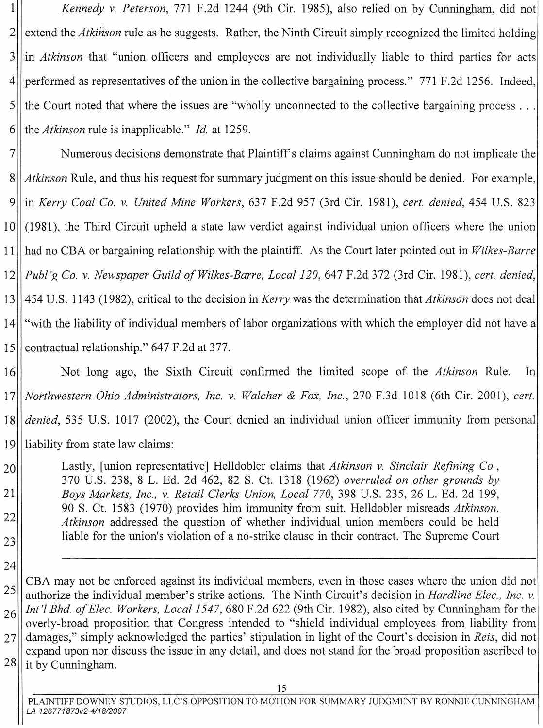 Plaintiff Downey Studios, LLC's Opposition to Ronnie Cunningham's Motion for Summary Judgment or, in the Alternative Summary or, in the Alternative Summary Adjudication April 25, 2007