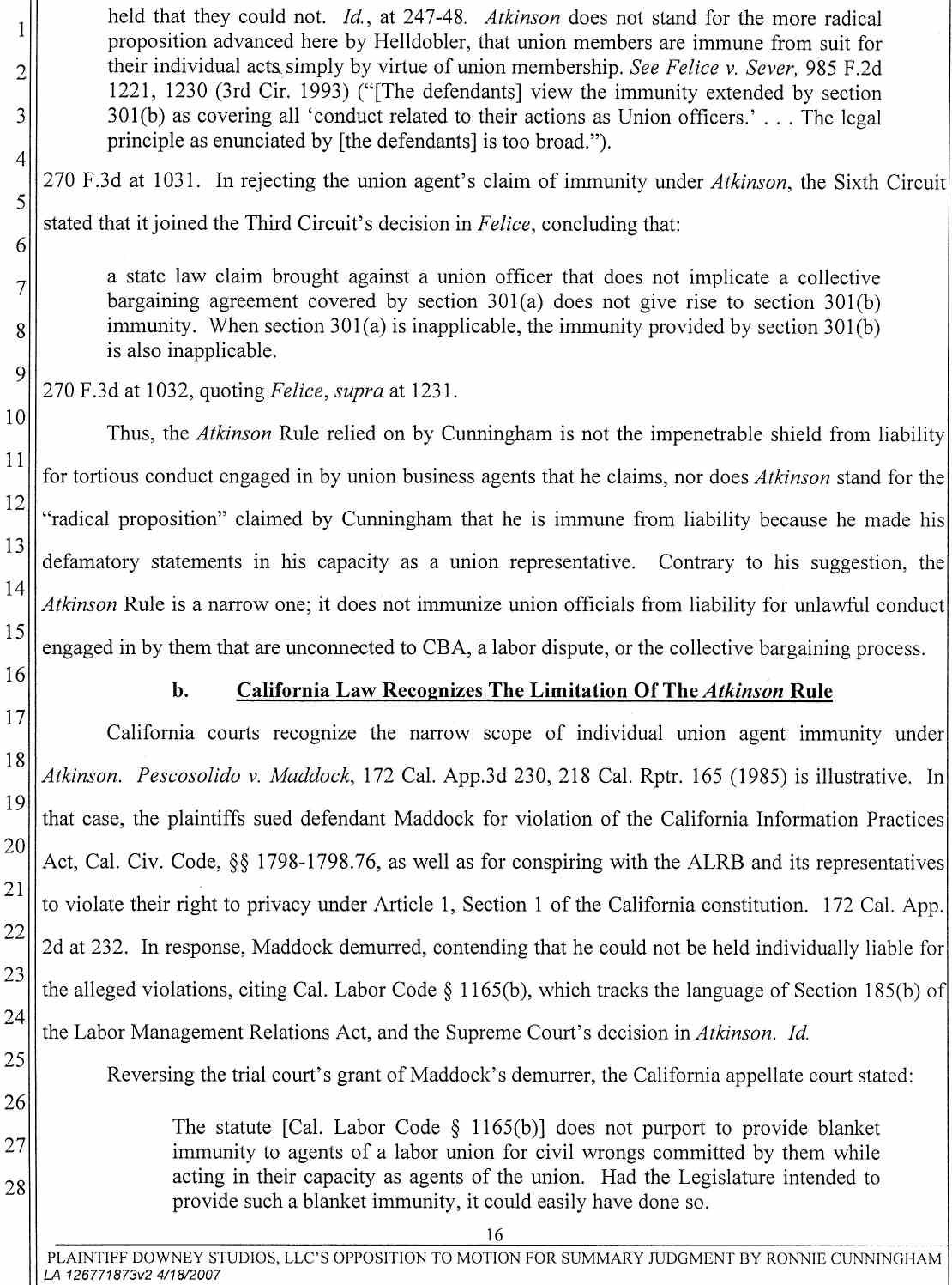 Plaintiff Downey Studios, LLC's Opposition to Ronnie Cunningham's Motion for Summary Judgment or, in the Alternative Summary or, in the Alternative Summary Adjudication April 25, 2007