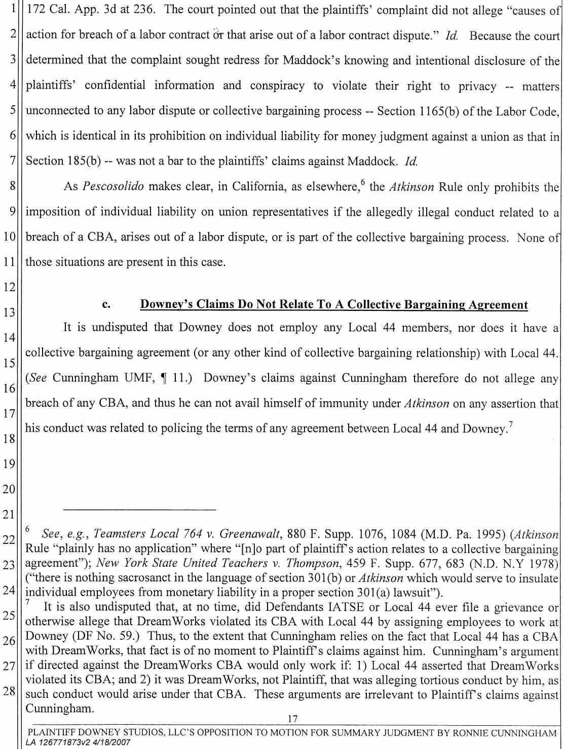 Plaintiff Downey Studios, LLC's Opposition to Ronnie Cunningham's Motion for Summary Judgment or, in the Alternative Summary or, in the Alternative Summary Adjudication April 25, 2007