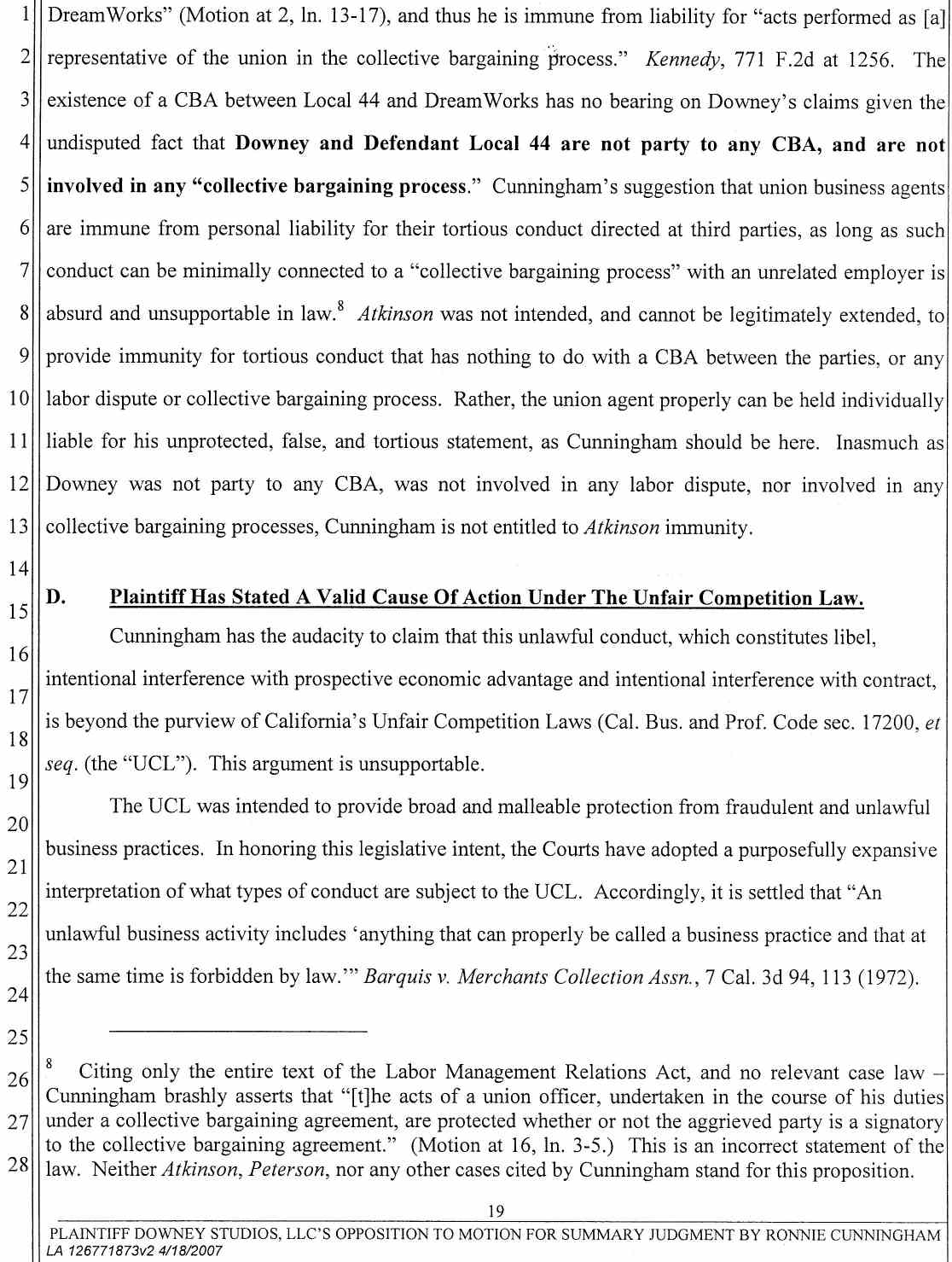 Plaintiff Downey Studios, LLC's Opposition to Ronnie Cunningham's Motion for Summary Judgment or, in the Alternative Summary or, in the Alternative Summary Adjudication April 25, 2007