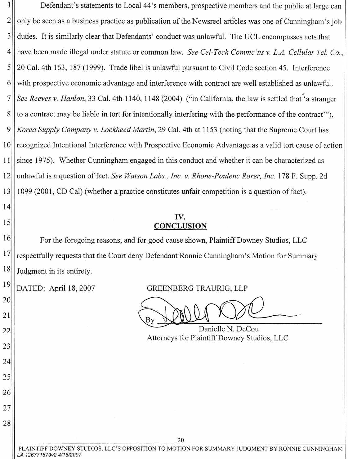 Plaintiff Downey Studios, LLC's Opposition to Ronnie Cunningham's Motion for Summary Judgment or, in the Alternative Summary or, in the Alternative Summary Adjudication April 25, 2007