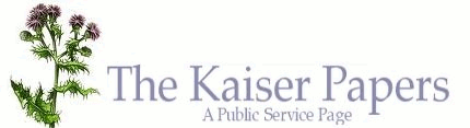 Kaiser Papers is a Public Service Web Site